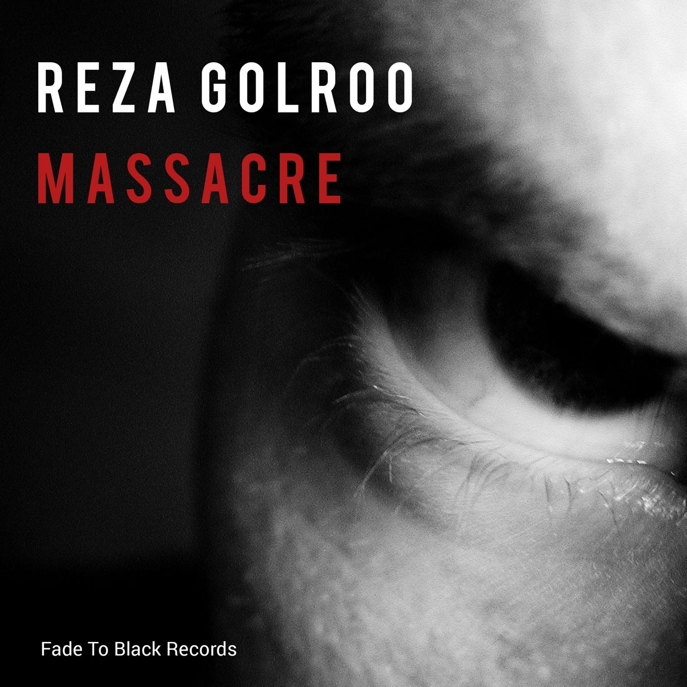 Reza Golroo - Massacre [FTB008]